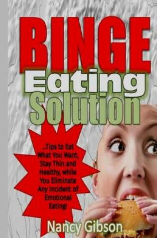 Cover of Binge Eating Solution