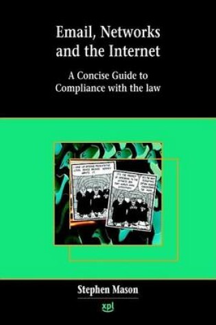 Cover of Email, Networks and the Internet: A Concise Guide to the Legal Issues