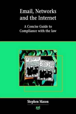 Book cover for Email, Networks and the Internet: A Concise Guide to the Legal Issues