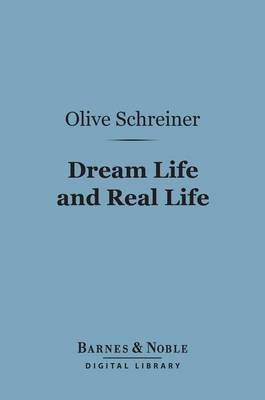 Cover of Dream Life and Real Life (Barnes & Noble Digital Library)