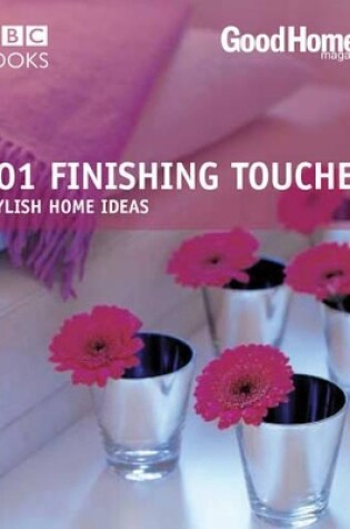 Cover of Good Homes: 101 Finishing Touches (Trade)