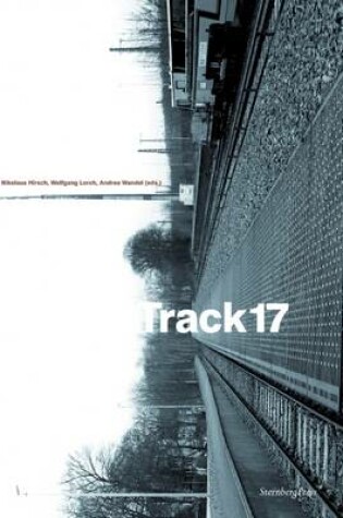 Cover of Gleis 17 / Track 17