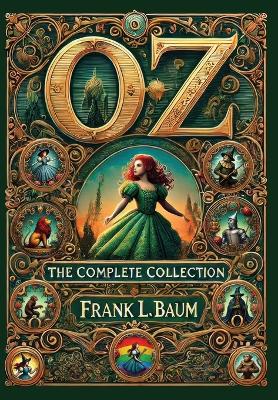 Book cover for Oz, The Complete Hardcover Collection(Laminated Hardback with Jacket)