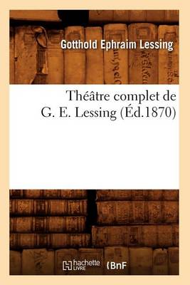 Cover of Theatre Complet de G. E. Lessing (Ed.1870)