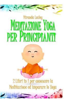 Book cover for Meditazione Yoga Per Principianti