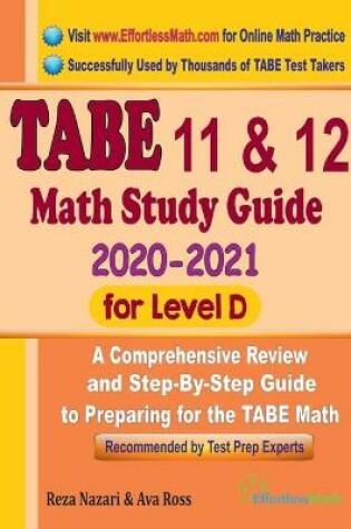 Cover of TABE 11 & 12 Math Study Guide 2020 - 2021 for Level D
