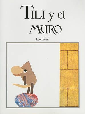 Book cover for Tili y el Muro, Grade K