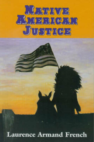 Cover of Native American Justice