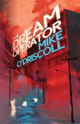 Book cover for The Dream Operator