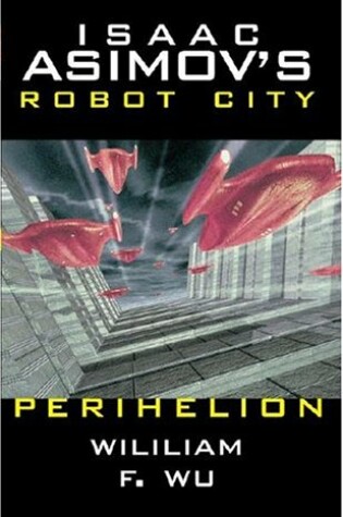 Cover of Isaac Asimov's Robot City Book 6