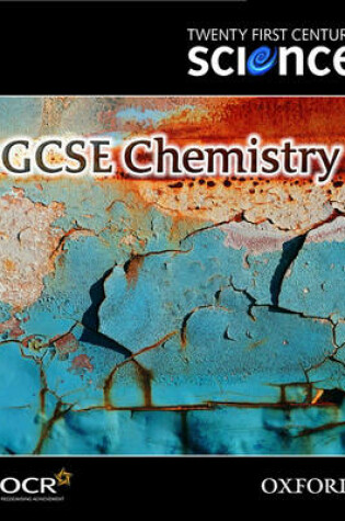 Cover of Twenty First Century Science: GCSE Chemistry Textbook