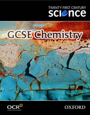 Cover of Twenty First Century Science: GCSE Chemistry Textbook