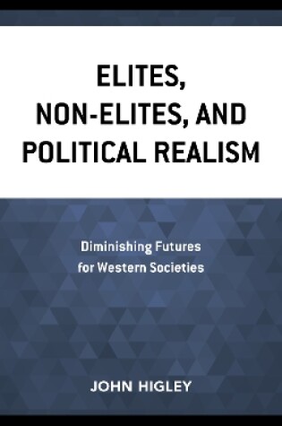 Cover of Elites, Non-Elites, and Political Realism