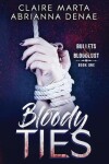 Book cover for Bloody Ties