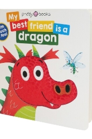 Cover of My Best Friend Is A Dragon