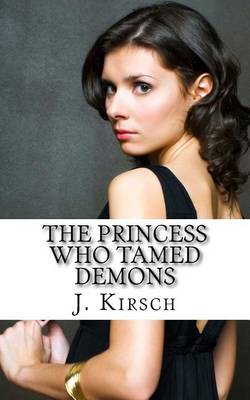 Book cover for The Princess Who Tamed Demons