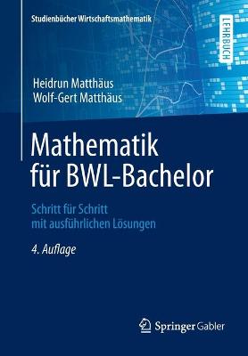 Cover of Mathematik Fur Bwl-Bachelor