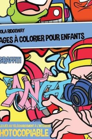 Cover of Pages à colorier pour enfants (Graffiti)