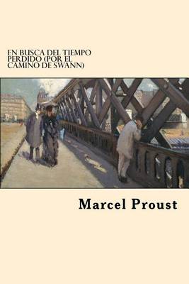 Book cover for En Busca del Tiempo Perdido (Por El Camino de Swann)