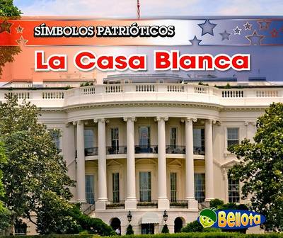 Book cover for La Casa Blanca