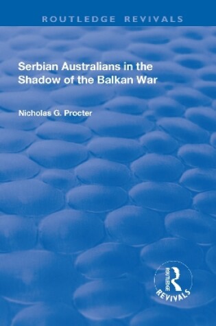 Cover of Serbian Australians in the Shadow of the Balkan War