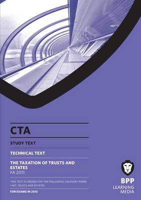 Book cover for CTA - Technical Text - the Taxation of Trusts and Estates