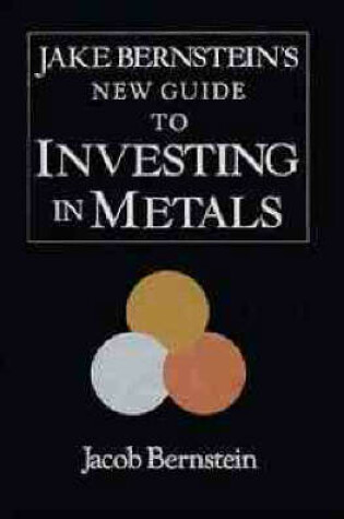 Cover of New Guide to Investing in Metals