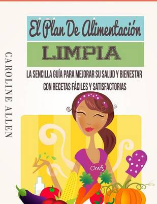 Book cover for El Plan De Alimentacion Limpia
