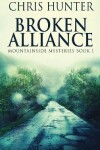 Book cover for Broken Alliance