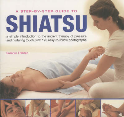 Book cover for A Step-by-step Guide to Shiatsu