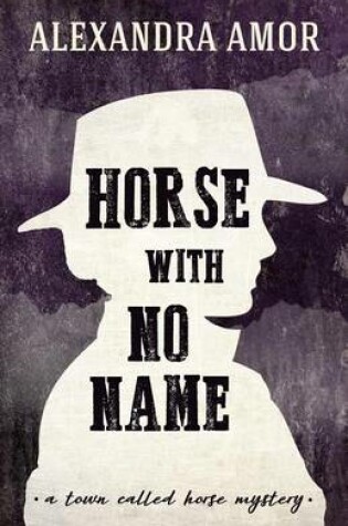 Cover of Horse with No Name