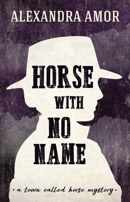 Book cover for Horse with No Name