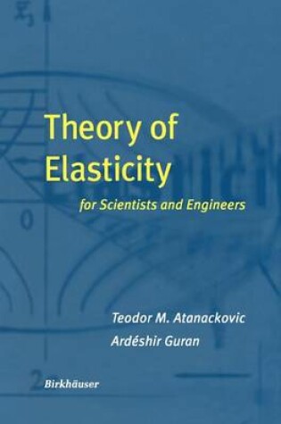 Cover of Theory of Elasticity for Scientists and Engineers