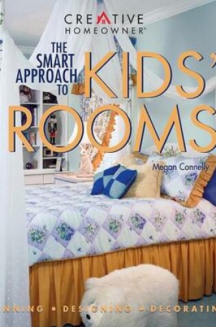 Cover of The Smart Approach to Kids' Rooms