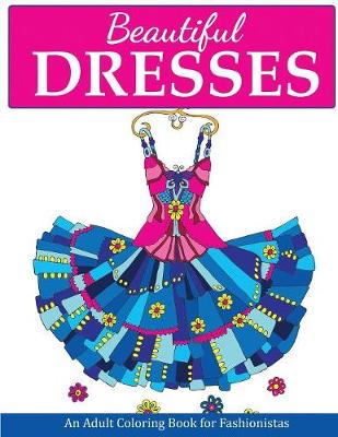 Cover of Beautiful Dresses