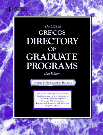 Book cover for Official GRE/CGS Directory of Graduate Programs, Vol. B