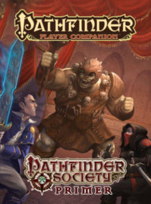 Book cover for Pathfinder Player Companion: Pathfinder Society Primer