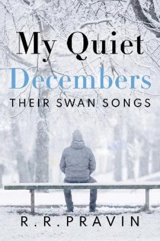 Cover of My Quiet Decembers - Their Swan Songs