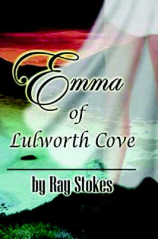 Cover of Emma of Lulworth Cove.