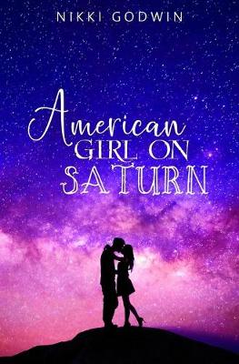 Cover of American Girl On Saturn