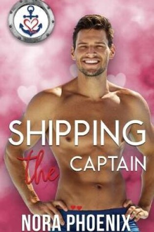 Cover of Shipping the Captain