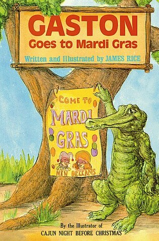 Cover of Gaston Goes to Mardi Gras