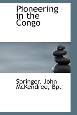 Book cover for Pioneering in the Congo