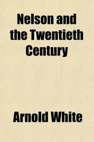 Cover of Nelson and the Twentieth Century