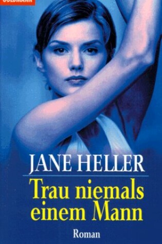 Cover of Trau Niemals Einem Mann