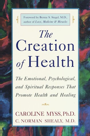 Cover of The Creation of Health
