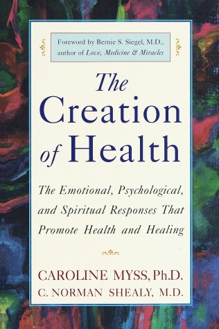Book cover for The Creation of Health