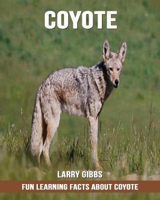 Book cover for Fun Learning Facts about Coyote