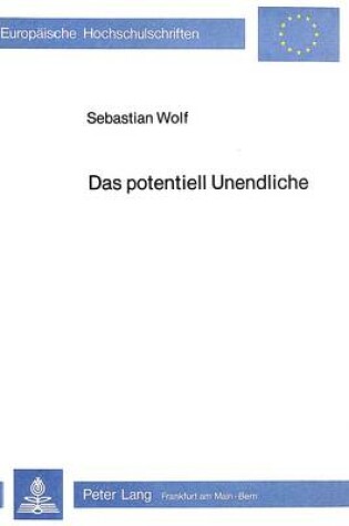 Cover of Das Potentiell Unendliche