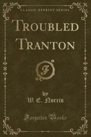 Cover of Troubled Tranton (Classic Reprint)